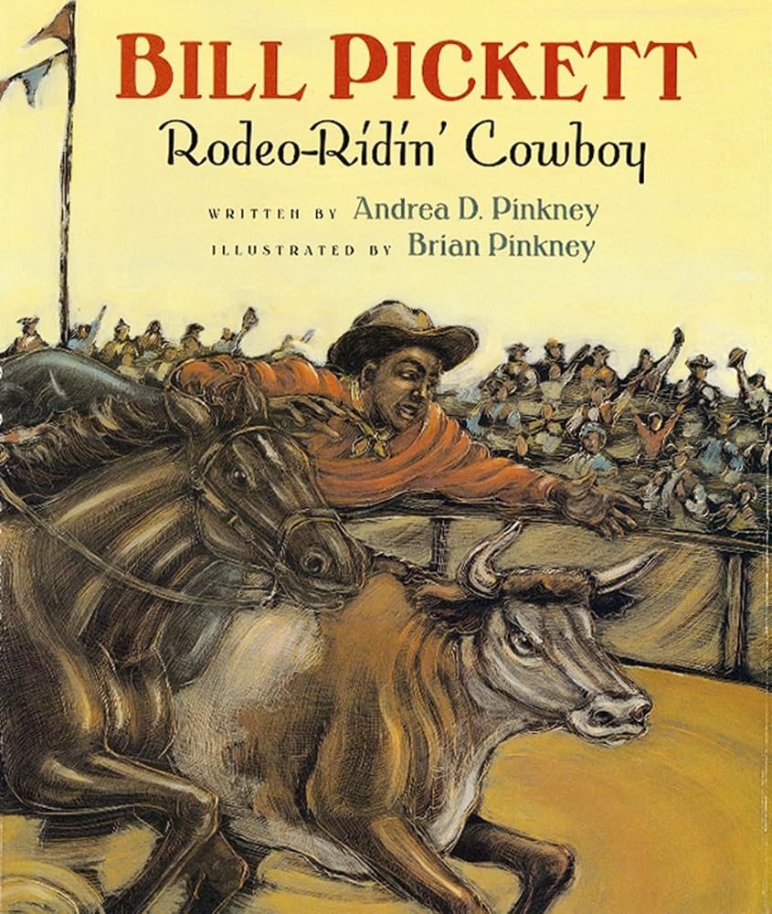 Bill Pickett: Rodeo-Ridin' Cowboy cover image