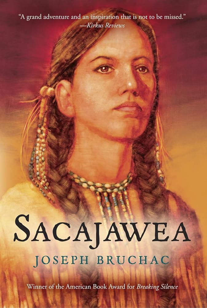 Sacajawea: A Gripping Historical Adventure of the Young Shoshone Peacemaker Who Changed American History cover image