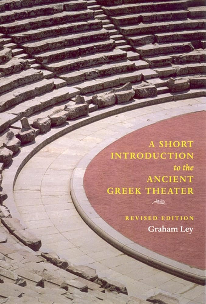 A Short Introduction to the Ancient Greek Theater: Revised Edition cover image