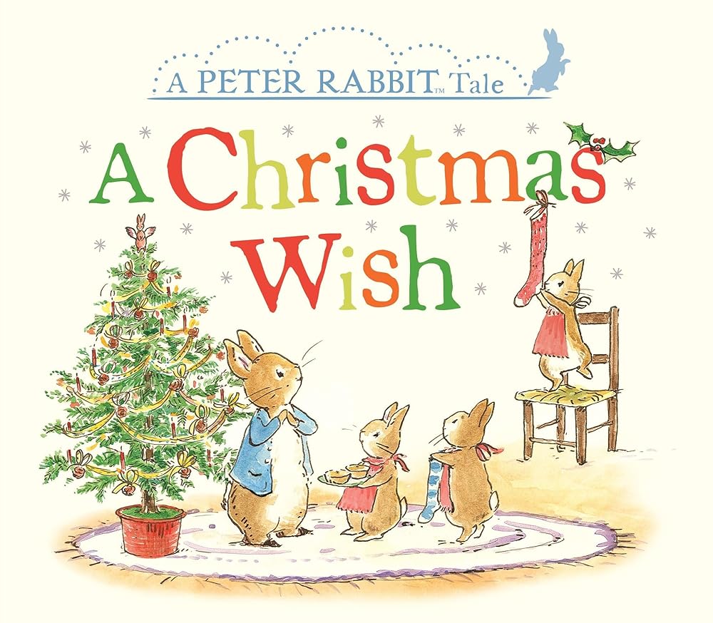 A Christmas Wish: A Peter Rabbit Tale cover image