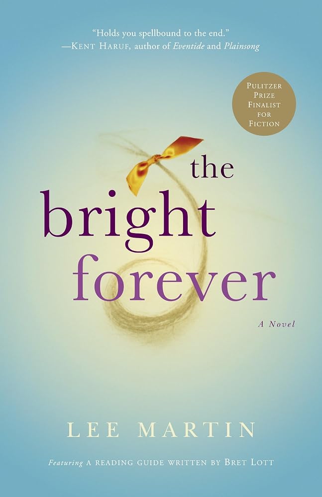 The Bright Forever: A Novel cover image
