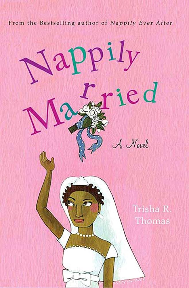 Nappily Married: A Novel (Nappily, 2) cover image
