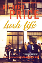 Lush Life: A Novel cover image