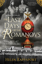 The Last Days of the Romanovs: Tragedy at Ekaterinburg cover image