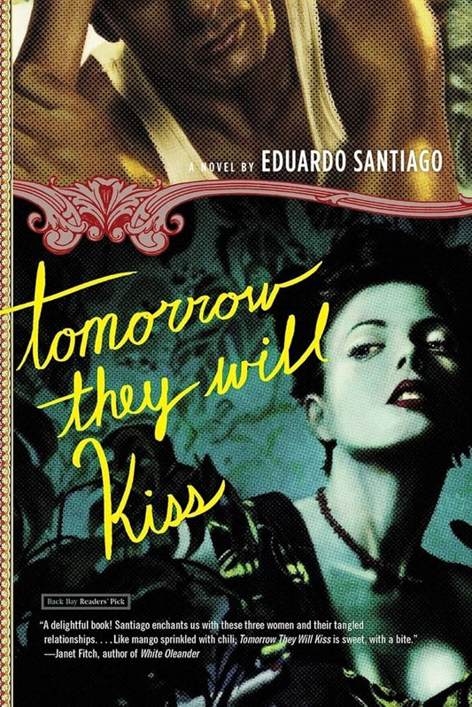 Tomorrow They Will Kiss: A Novel cover image