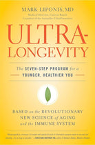 UltraLongevity: The Seven-Step Program for a Younger, Healthier You cover image