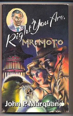 Right You Are, Mr. Moto cover image
