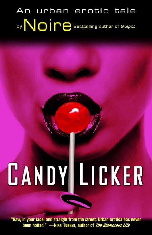 Candy Licker: An Urban Erotic Tale cover image
