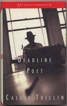 Deadline Poet Or, My Life As a Doggerelist cover image