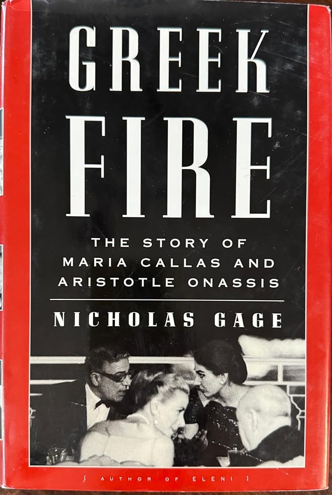 Greek Fire: The Story of Maria Callas and Aristotle Onassis cover image
