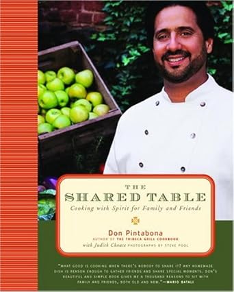 The Shared Table: Cooking with Spirit for Family and Friends cover image