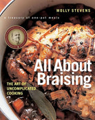 All About Braising: The Art of Uncomplicated Cooking cover image
