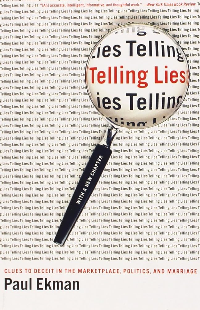 Telling Lies: Clues to Deceit in the Marketplace, Politics, and Marriage, Third Edition cover image