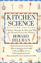 Kitchen Science: A Guide to Knowing the Hows and Whys for Fun and Success in the Kitchen cover image