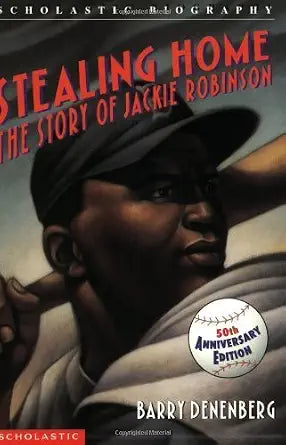 STEALING HOME: THE STORY OF JACKIE ROBINSON cover image