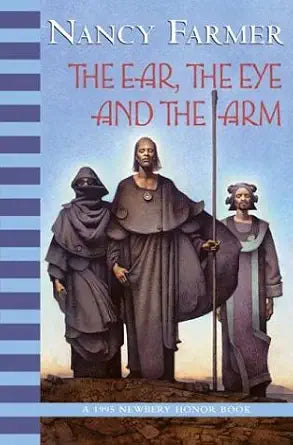 The Ear, the Eye, and the Arm cover image