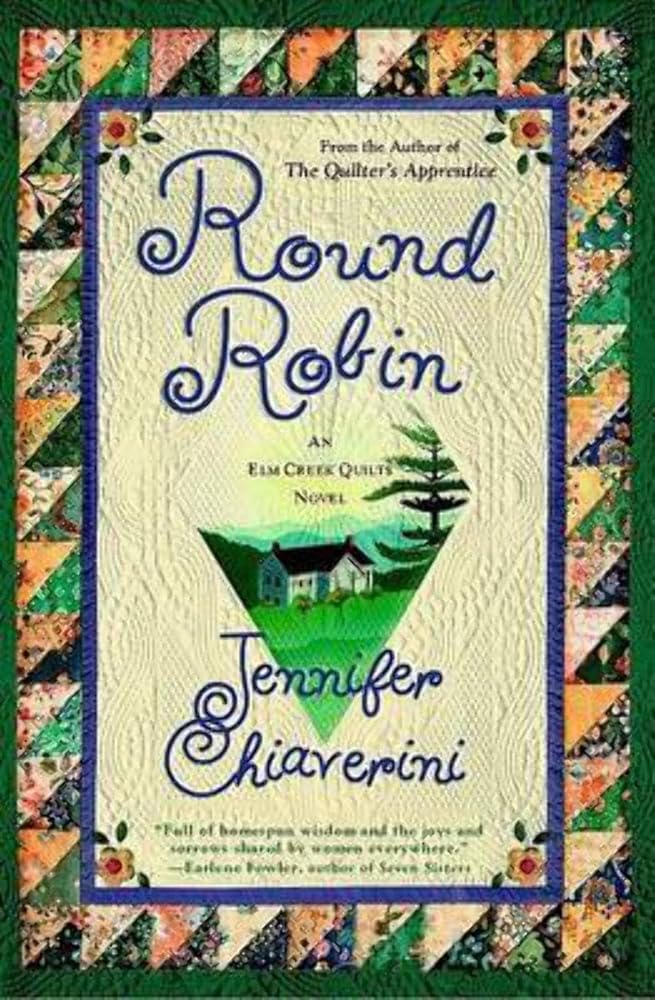 Round Robin (Elm Creek Quilts Series #2) cover image