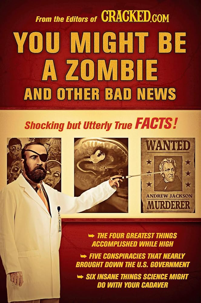 You Might Be a Zombie and Other Bad News: Shocking but Utterly True Facts cover image