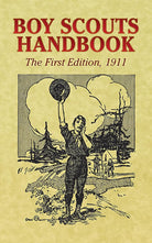 Boy Scouts Handbook: The First Edition, 1911 (Dover Books on Americana) cover image