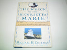 The Wreck of the Henrietta Marie: An African American's Spiritual Journey to Uncover a Sunken Slave Ship's Past cover image