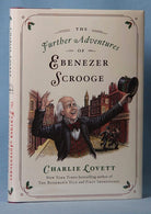 The Further Adventures of Ebenezer Scrooge: A Christmas Carol Continued cover image