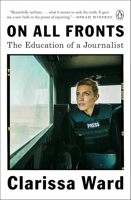 On All Fronts: The Education of a Journalist cover image