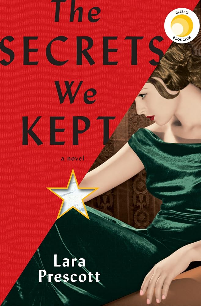 The Secrets We Kept: A novel cover image