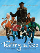 Testing the Ice: A True Story About Jackie Robinson cover image