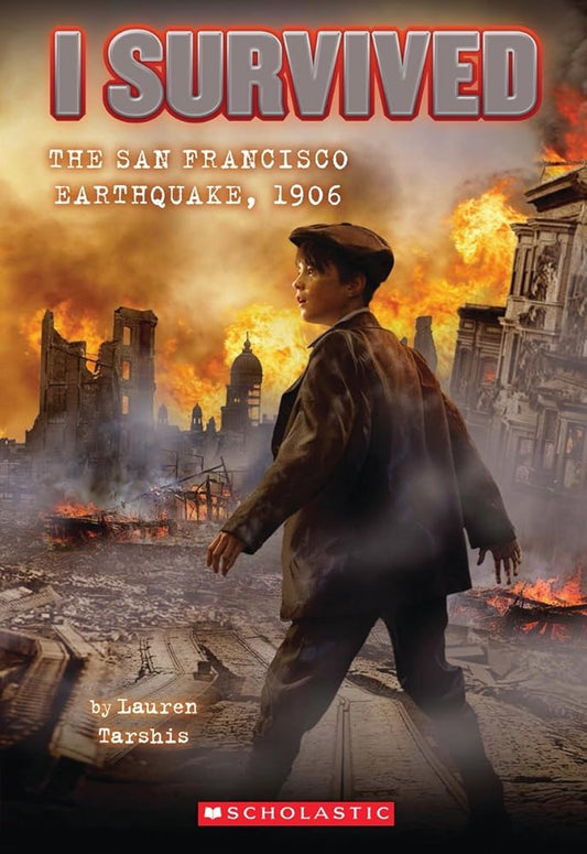 I Survived the San Francisco Earthquake, 1906 (I Survived #5) (5) cover image