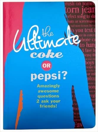 THE ULTIMATE COKE OF PEPSI? cover image