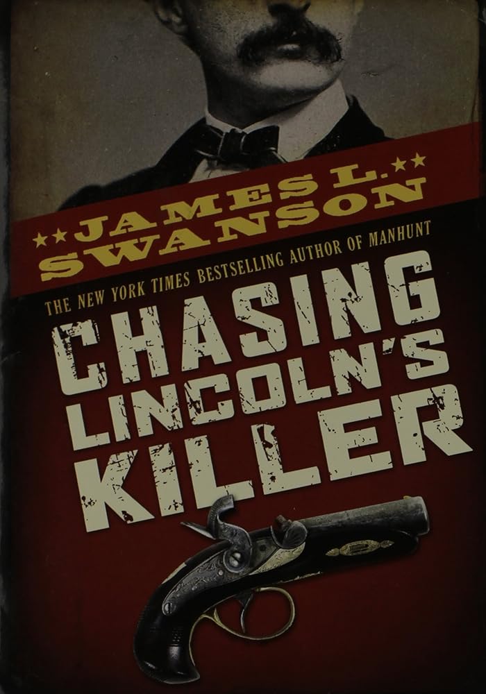 Chasing Lincoln's Killer cover image