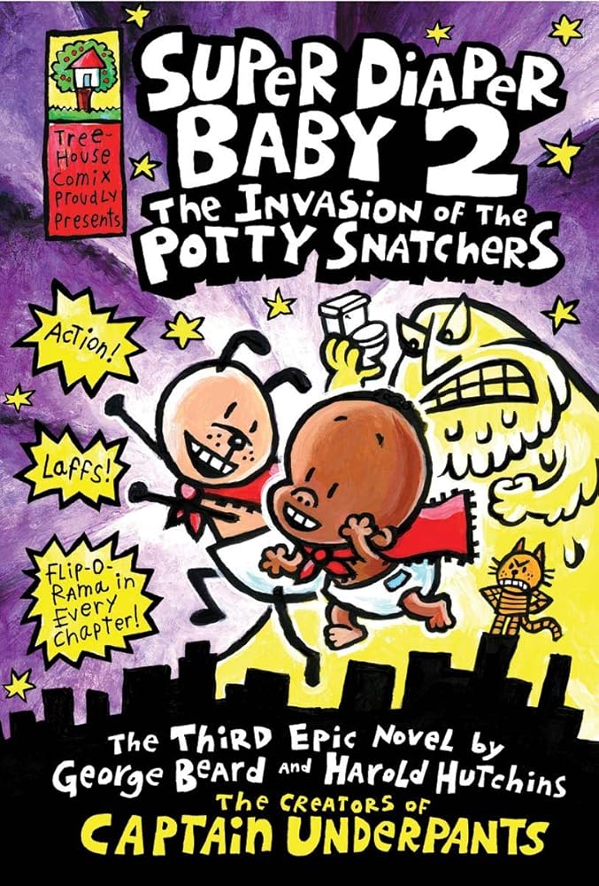 Super Diaper Baby 2: The Invasion of the Potty Snatchers cover image