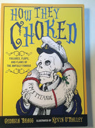 How They Choked: Failures, Flops, and Flaws of the Awfully Famous cover image