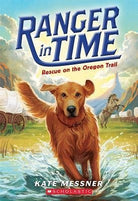 Ranger in Time: Rescue on the Oregon Trail cover image