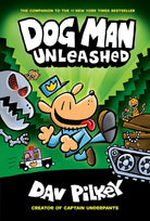 Dog Man Unleashed: From the Creator of Captain Underpants (Dog Man #2) cover image