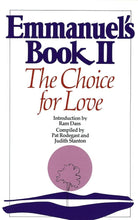 Emmanuel's Book II: The Choice for Love (New Age) cover image
