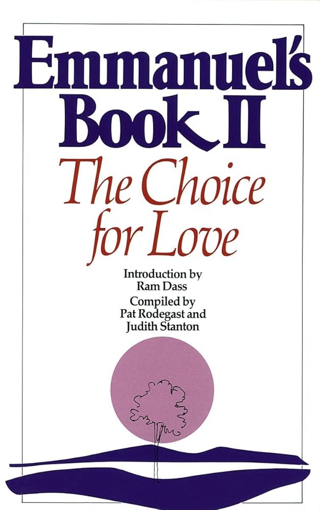 Emmanuel's Book II: The Choice for Love (New Age) cover image