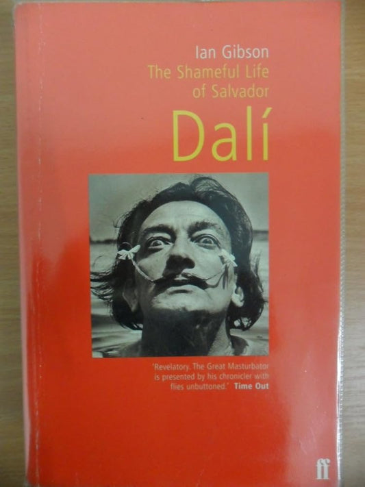 The Shameful Life of Salvador Dali cover image