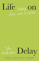 Life on Delay: Making Peace with a Stutter cover image