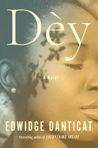Dèy: A Novel cover image