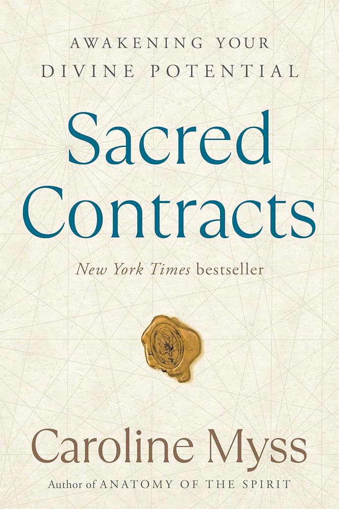 Sacred Contracts: Awakening Your Divine Potential cover image