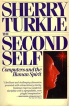 The Second Self: Computers and the Human Spirit cover image