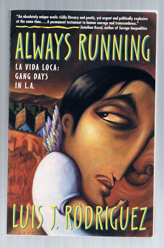 Always Running: La Vida Loca: Gang Days in L.A. cover image