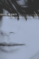 Sexual Fluidity: Understanding Women's Love and Desire cover image