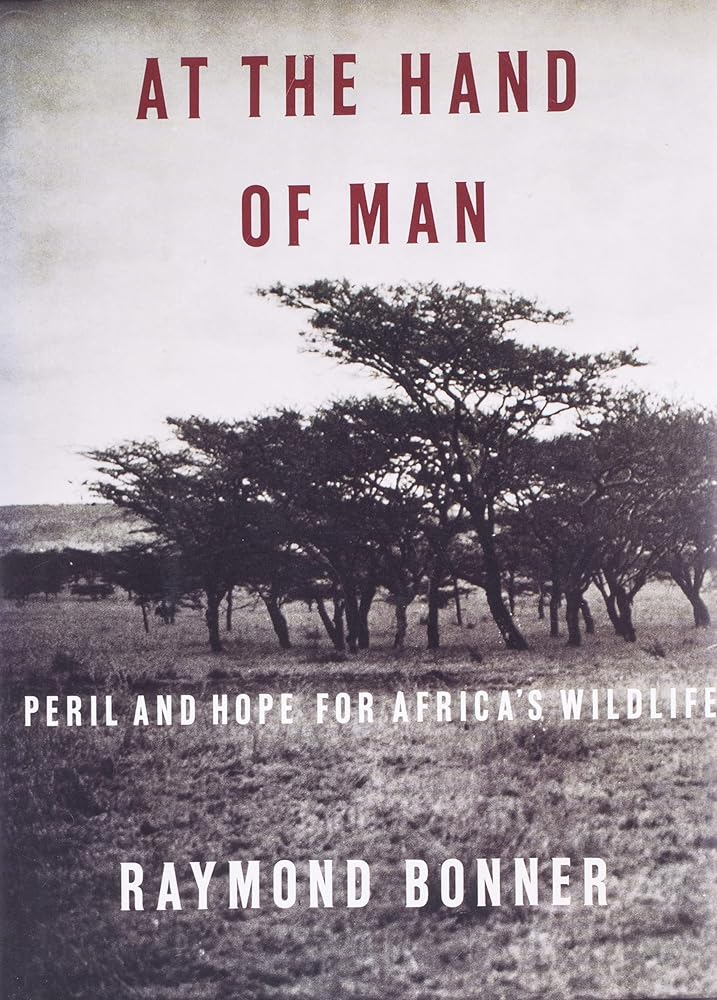 At The Hand Of Man: Peril and Hope for Africa's Wildlife cover image