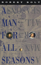 A Man for All Seasons: A Play in Two Acts cover image