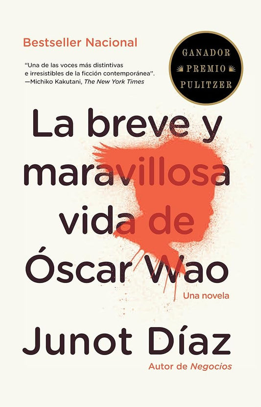La breve y maravillosa vida de Oscar Wao (Vintage Espanol) (Spanish Edition) cover image