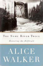 The Same River Twice: A Memoir cover image