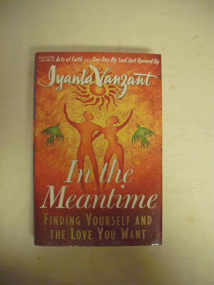 In the Meantime: Finding Yourself and the Love You Want cover image
