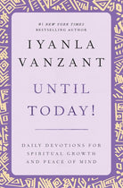 Until Today!: Daily Devotions for Spiritual Growth and Peace of Mind cover image